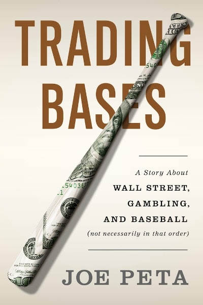 Торгуя базами: Уолл-стрит, азартные игры и бейсбол