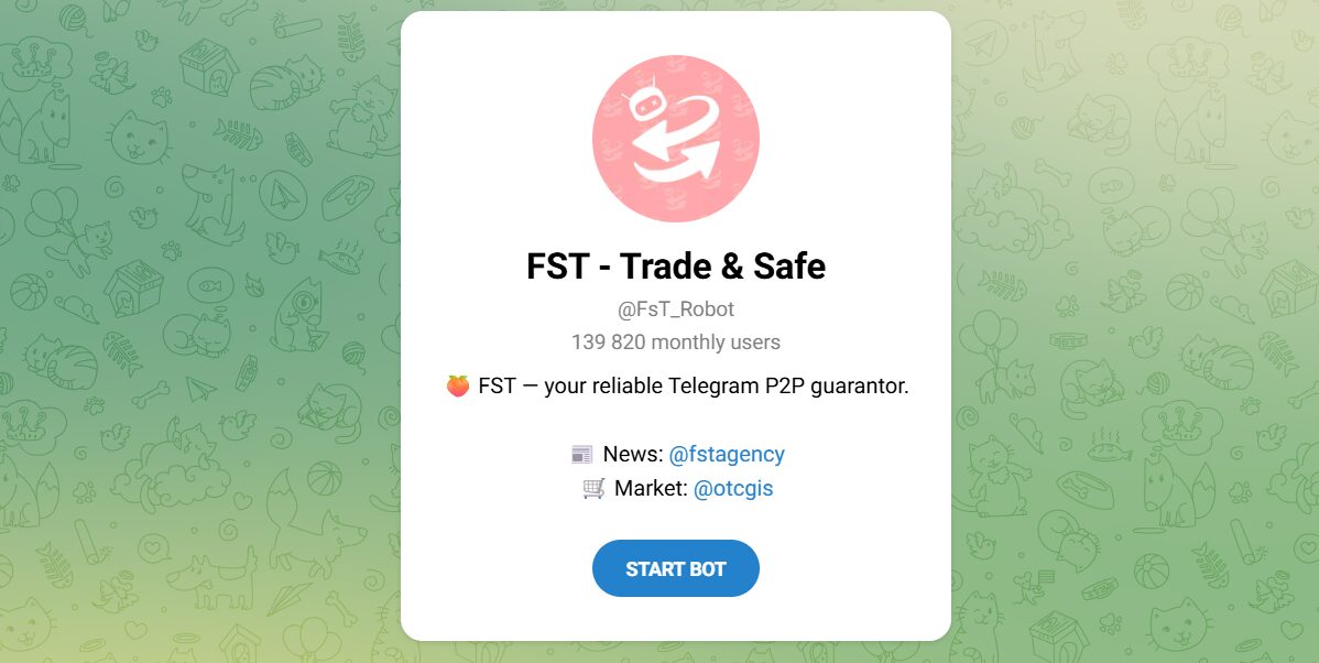 Внешний вид телеграм бота FST - Trade & Safe Внешний вид телеграм бота FST - Trade & Safe