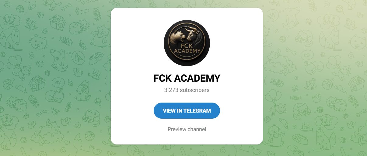 Внешний вид телеграм канала FCK ACADEMY Внешний вид телеграм канала FCK ACADEMY